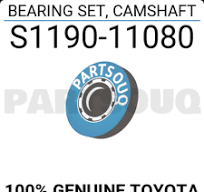 S119011080 Genuine Toyota BEARING SET, CAMSHAFT S1190-11080 | eBay