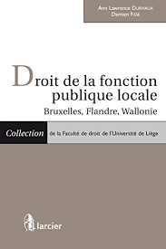 We did not find results for: Droit De La Fonction Publique Locale Collection De La Faculte De Droit De L Universite De Liege French Edition Ebook Durviaux Ann Lawrence Fisse Damien Amazon Co Uk Kindle Store