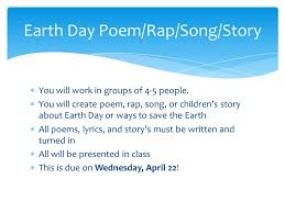 Music and albums and records and my kids. Upcoming Projects You Will Work In Groups Of 4 5 People You Will Create Poem Rap Song Or Children S Story About Earth Day Or Ways To Save The Ppt Download