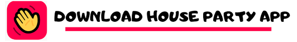 التطبيق يسمح لك لتجربة حزب البيت والثرثار ™ من هاتفك. Download Houseparty Free Most Popular App 2021