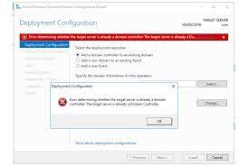 Error Determining Whether The Target Server Is Already A Domain Controller  - Microsoft Q&A