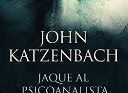 We are a sharing community. Jaque Al Psicoanalista De John Katzenbach Pdf