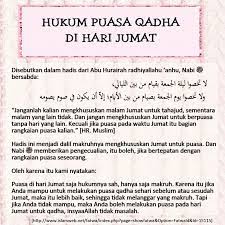 Maka kesimpulannya, puasa di hari jum'at hukumnya sah, hanya saja makruh. Hadis Hari Jumat Gambar Islami