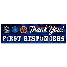 Visit thankyoufirstresponder.org for more information. Thank You First Responders Vinyl Banner Size Options Vista Flags