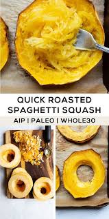 Quick Roasted Spaghetti Squash My Favorite Way To Do It Recipe Paleo Recipes Easy Paleo Recipes How To Eat Paleo