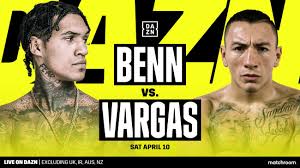 Последние твиты от dazn boxing (@daznboxing). Benn Vs Vargas Dazn Sky April 10 Boxing Schedule