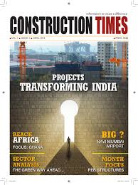Live at fine arts society, chembur, mumbai on december 21st 1962dr. Construction Times April 2014 By Sudarshan Jadhav Issuu