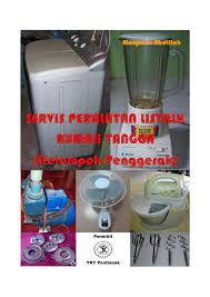 Peralatan listrik rumah tangga 3. Servis Peralatan Listrik Rumah Tangga Kelompok Penggerak By Ykt Publisher Issuu