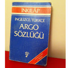 Inkilap Kitabevi Inkilap Ingilizce Turkce Argo Sozlugu Ikinci El Ikincielkitap Kitap Sahaf Kitapsatinal Secondhand 2 El Ikinci El Kitap Ingilizce