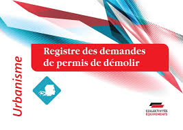 Permis de démolir (france) un article de wikipédia, l'encyclopédie libre. Registre Des Demandes De Permis De Demolir Documents Et Formulaires