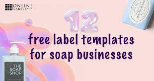 Free soap and candle making labels in printable templates. 12 Free Printable Soap Label Templates 129532