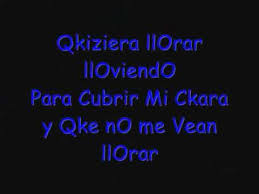 Toby Love Llorar Lloviendo Con Letra Llorar Lloviendo Llorar Llover
