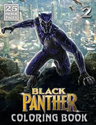 Black panther is a 2018 american superhero movie based on the marvel comics books. Black Panther Coloring Book Vol2 Black Panther Coloring Book Great Coloring Collection For Kids Teens And Fans With High Quality Images By Magic Coloring Book