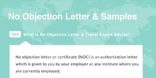 The tone of no objection certificate should be clear. No Objection Letter For Visa Application And Sample Schengen Travel