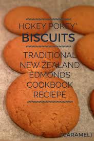 Hokey Pokey Biscuits Kiwi Recipes Biscuit Recipe Biscuits