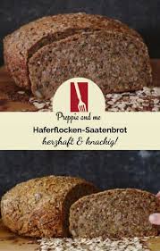 Haferflocken Saatenbrot Rezept Brot Backen Rezept Schnell Brot Selber Backen Brot Backen