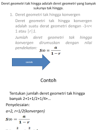 Check spelling or type a new query. Contoh Soal Deret Geometri Tak Hingga Konvergen Berbagai Contoh