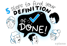Flickering means:to move irregularly or unsteadily : 5 Steps To Find Your Definition Of Done With Examples And Workflows Planio
