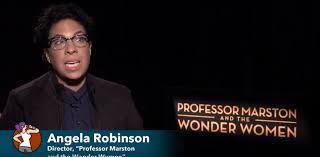 VIDEO]: Angela Robinson Praises 'Professor Marston' Cast | The Mary Sue