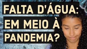 PANDEMIA, ÁGUA E ACESSO A TODOS