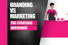 Branding vs marketing vs advertising. Branding Vs Marketing The Strategic Difference