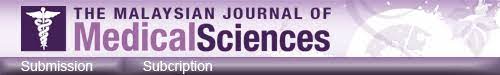 Malaysian journal of medical sciences. Archive Of The Malaysian Journal Of Medical Sciences Mjms