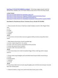 Check spelling or type a new query. Soal Ujian Ut Pgsd Pdgk4560 Karya Ilmiah Pdf