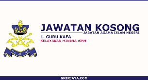 Madrasah moden terengganu kuala nerus (lelaki). Jawatan Kosong Guru Kafa Jabatan Agama Islam Negeri