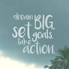Dream Big Set Goals Take Action 1 Inspirational Memes Motivation Dream Book