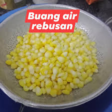 Resepi roti ban kukus • resepi bonda. Resepi Jagung Manis Susu Keju Www Resepicepat Buzz