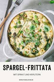Lecker Low Carb Spargel Frittata Mit Spinat Spargel Frittata Spargel Frittata