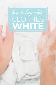 How to stop white laundry from going grey. How To Keep Whites White Neat House Sweet Home