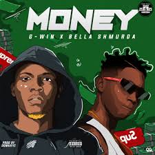 Download G Win Ft Bella Shmurda Money Mp3 Illuminaija
