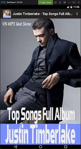 This song just turns the worst day to the best day. Justin Timberlake Top Songs Full Album For Android Apk Download