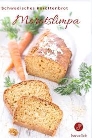 Morotslimpa Schwedisches Karottenbrot Mit Dunklem Sirup Brot Mohrenbrot Brot Selber Backen Rezept Karottenbrot