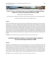 Semoga bermanfaat ya sobat bt. Pdf Potensi Tanah Runtuh Bagi Cerun Cerun Berhampiran Kolej Kediaman Pelajar Di Universti Kebangsaan Malaysia Ukm Landslide Potentials Of Slopes Surrounding Student Colleges At Universiti Kebangsaan Malaysia Ukm