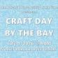 Craft Day by the Bay