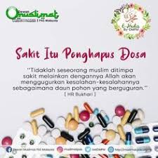 Huraian dari hadis di atas ialah segala bencana , penyakit,kesusahan atau kerungsingan yang menimpa tubuh badan atau akal fikiran seseorang mukmin adalah menjadi kaffarah( penghapus) kekotoran dosa dan kesalahan orang yang ditimpa bencana itu. 46 Hadis Ideas Movie Posters Movies Ramadhan