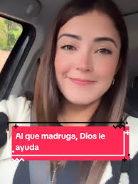 Daniella Cabello: Al que madruga, Dios le ayuda