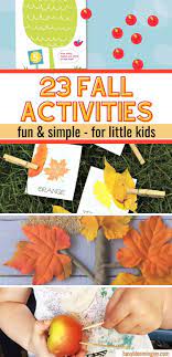 Fall Activities For Toddlers Simple Low Prep Educational And For You Sanity Saving Fall Activities For Toddlers Autumn Activities Fall Preschool Activities