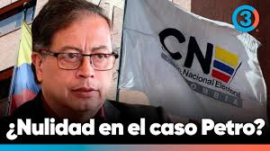 Caso Petro ante el CNE: la solicitud de nulidad que puede cambiar todo