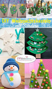 Kreative Diy Bastelideen Fur Weihnachtsbasteln Mit Kindern Weihnachtsbasteln Bastelideen Kinder Weihnachten Basteln Mit Kleinkindern Weihnachten