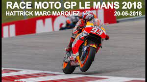 Sky sports f1 hd, bt sports 2 online, bein sports stream, fs2, fox sport 1, nbcsn, nbc. Race Moto Gp Le Mans France 20 05 2018 Youtube