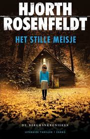 Het Stille Meisje Hjorth Rosenfeldt 9789023491545 Boeken Boeken Boeken Om Te Lezen Boeken Lezen