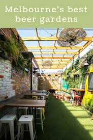 There S Something Almost Heavenly About Sitting Down With A Couple Of Mates Sipping Brews In The Sunshine Beer Gardens Can Be Beer Garden Best Beer Melbourne