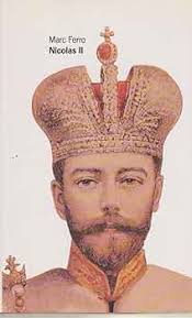 Nicholas II: the Last of the Tsars: Marc Ferro: 9782286466640: Amazon.com:  Books