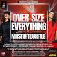 Over-Size Everything With MiiStiirTourFile event image