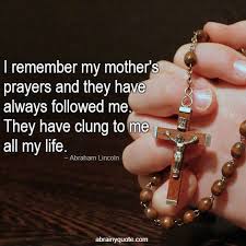 Abraham lincoln quotes about mother. Abraham Lincoln Quotes On Mother S Prayers And Life Abrainyquote
