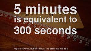 One minute is equal to 6 × 10 1 to unit of time second. 5 Min To Sec How Long Is 5 Minutes In Seconds Convert