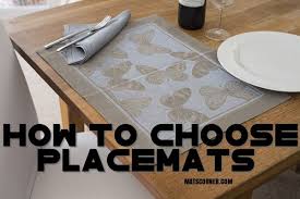 How To Choose Placemats Best Guide To Buying Placemats